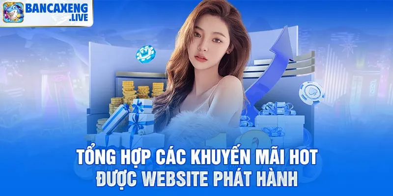 Tổng hợp các khuyến mãi hot được website phát hành